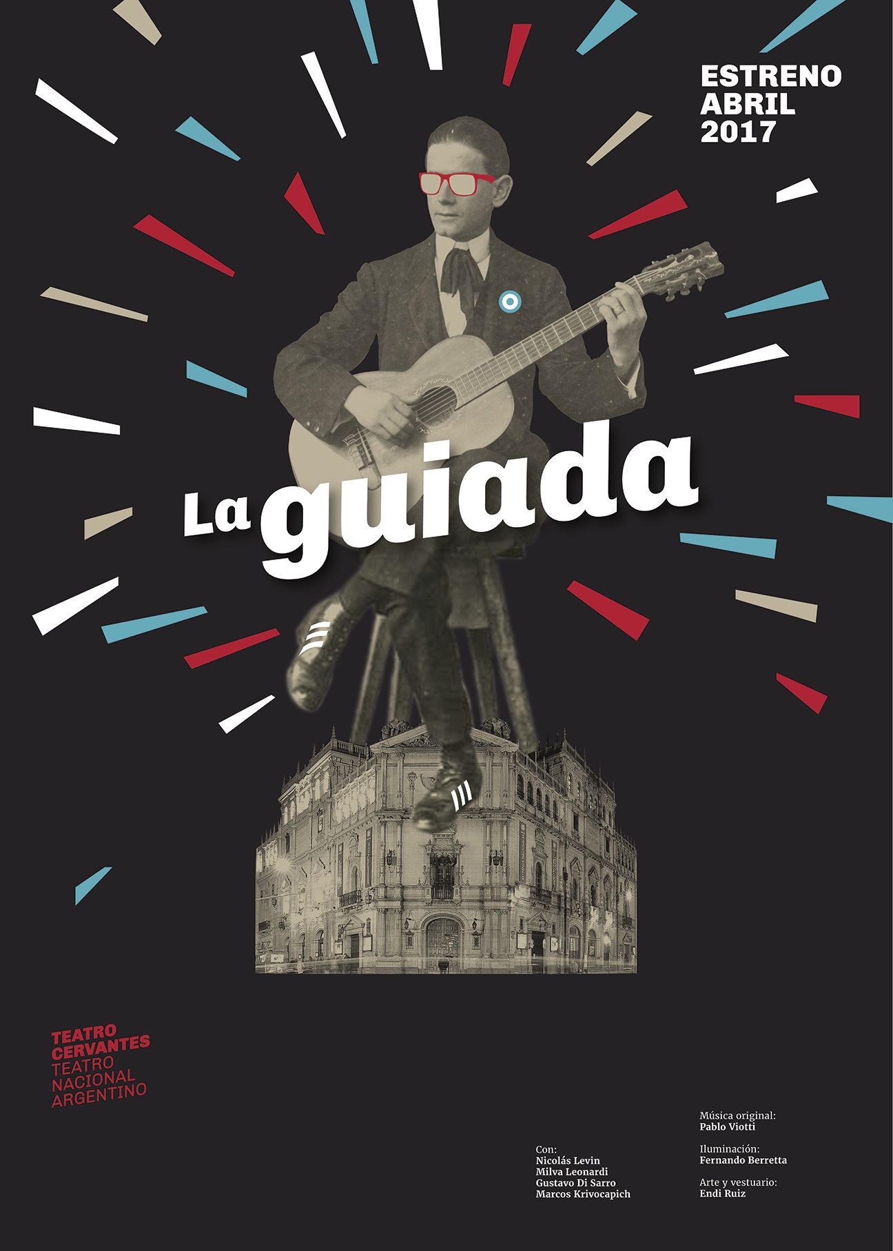 Diseño de afiches Teatro Cervantes - Teatro Nacional Argentino - La guiada