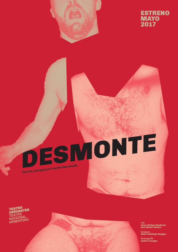 Diseño de afiches Teatro Cervantes - Teatro Nacional Argentino - Desmonte