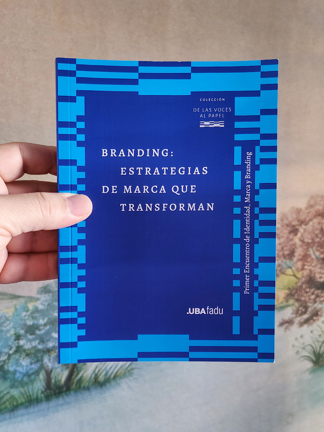 Libro Branding: estrategias de marca que transforman